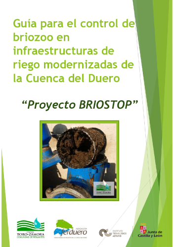 Guía para el control de  briozoo en  infraestructuras de  riego modernizadas de  la Cuenca del Duero. Proyecto Briostop